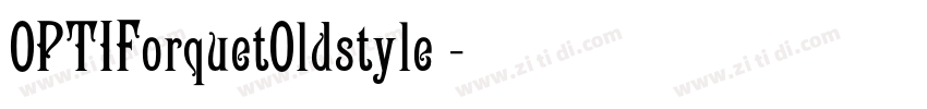 OPTIForquetOldstyle 字体转换